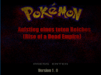 [PokeCommunity.com] Pokemon: Aufstieg eines toten Reiches (Rise of a Dead Empire)
