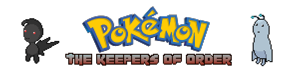 Pokémon: The Keepers of Order