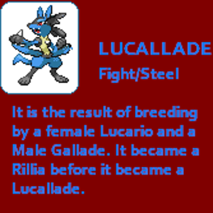 This is my first hybrid, this combination is a fiction of a female Lucario and a male Gallade breeding.
EDIT: Lucario and Gallade make a perfect combi