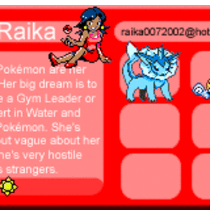 Raika RED Trainer Card =) I made it myself. 

..I know Missingno. isn't in its spot, but, after all, it is a glitch (^_~)

I put this in my SPRITES al
