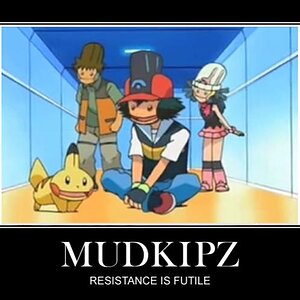 mudkipz - resistance is futile