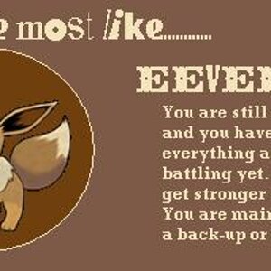 You are most like.. Eevee! Not my result. x_x;
