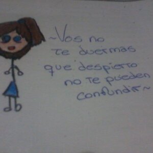 I'm bad drawing and this is the product of being bored in class of political economy

What it says
  "You do not sleep I wake up you can not be confus